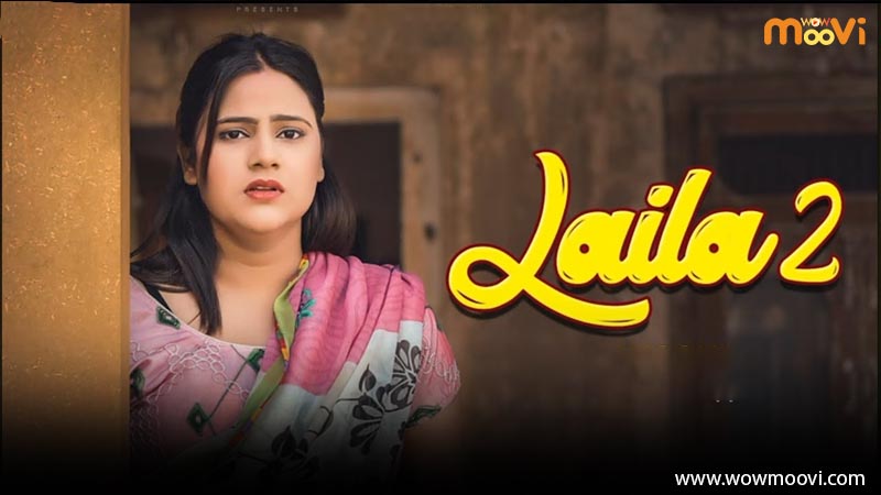 Laila 2 | Season 01 | Episode 03